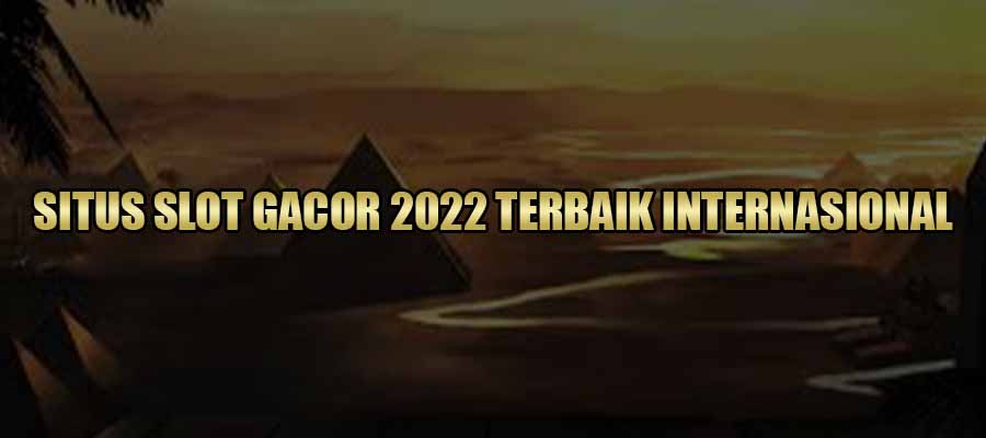 Slot Gacor 2022